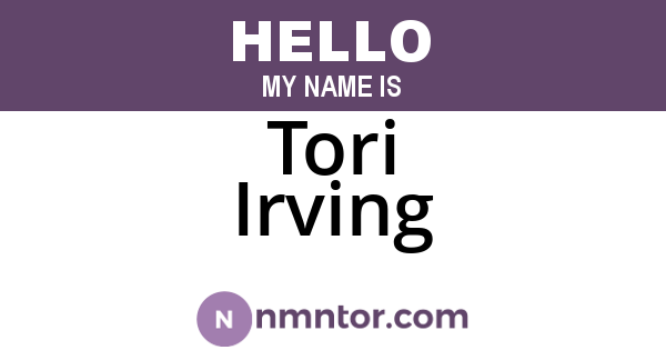 Tori Irving