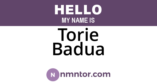 Torie Badua
