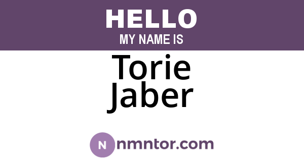 Torie Jaber