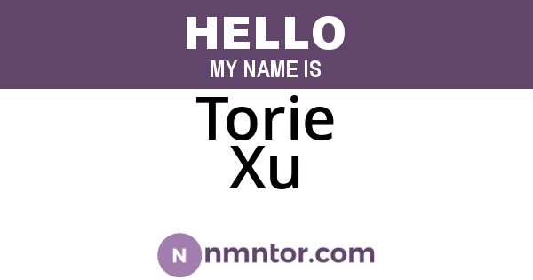 Torie Xu