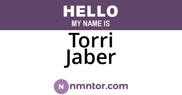 Torri Jaber