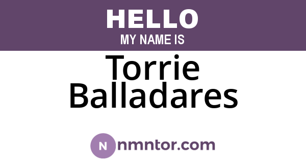 Torrie Balladares