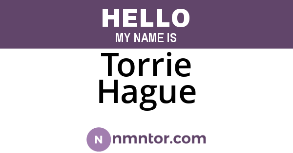 Torrie Hague