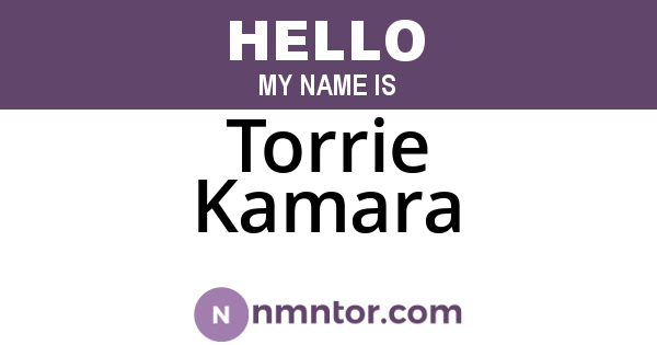 Torrie Kamara