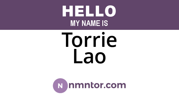 Torrie Lao