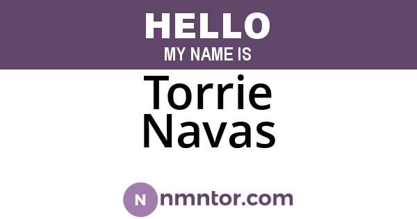 Torrie Navas
