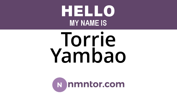 Torrie Yambao