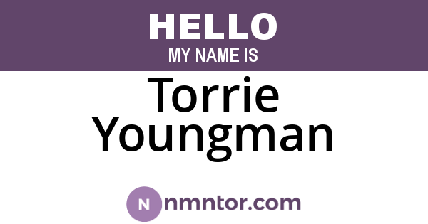 Torrie Youngman
