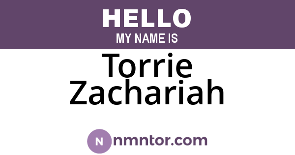 Torrie Zachariah