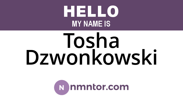 Tosha Dzwonkowski