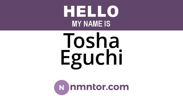 Tosha Eguchi