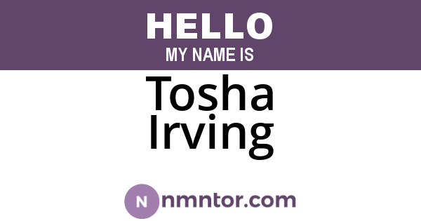 Tosha Irving