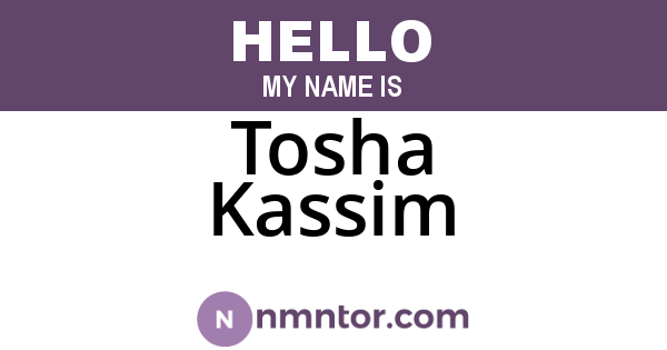 Tosha Kassim