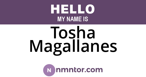 Tosha Magallanes