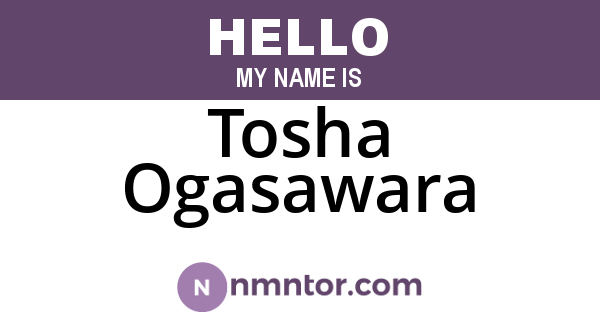 Tosha Ogasawara