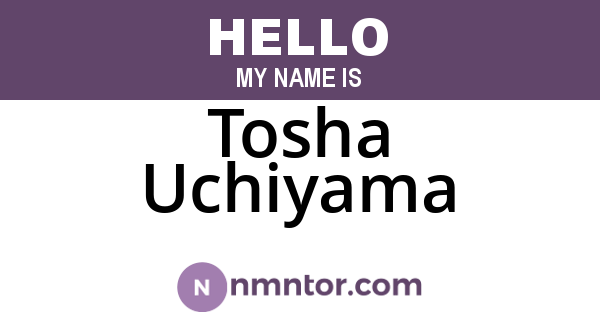 Tosha Uchiyama