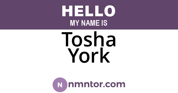 Tosha York