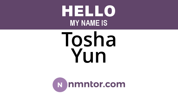 Tosha Yun