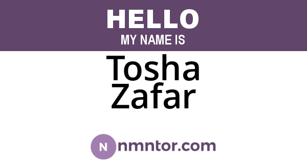 Tosha Zafar