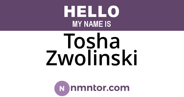 Tosha Zwolinski
