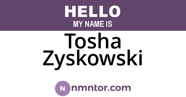 Tosha Zyskowski