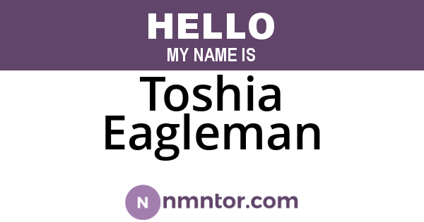Toshia Eagleman