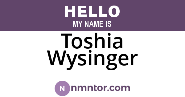 Toshia Wysinger