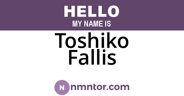 Toshiko Fallis