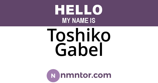 Toshiko Gabel
