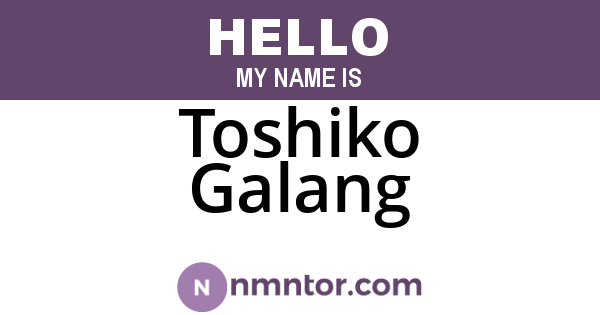 Toshiko Galang