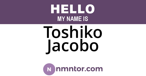 Toshiko Jacobo
