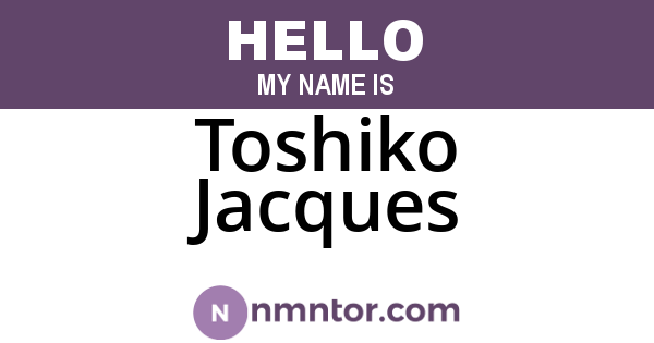 Toshiko Jacques