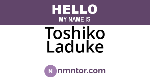 Toshiko Laduke