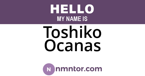 Toshiko Ocanas