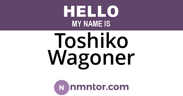 Toshiko Wagoner