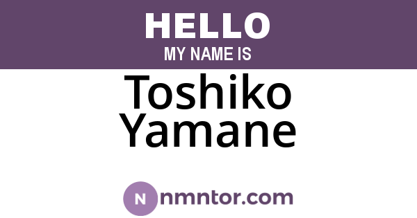 Toshiko Yamane