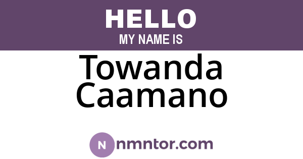 Towanda Caamano