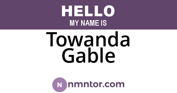 Towanda Gable