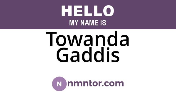 Towanda Gaddis