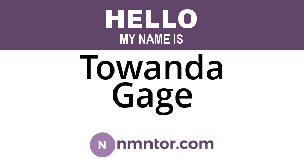 Towanda Gage