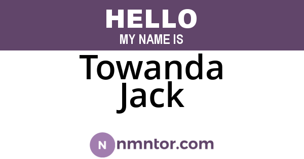 Towanda Jack