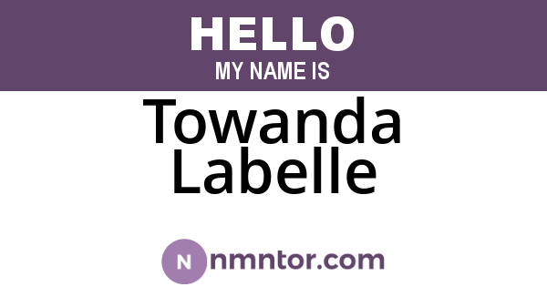 Towanda Labelle