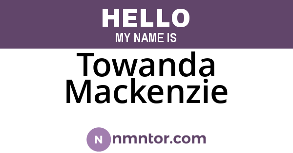 Towanda Mackenzie