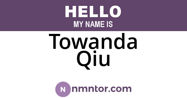 Towanda Qiu