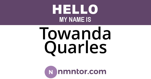 Towanda Quarles
