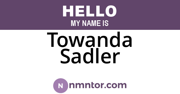 Towanda Sadler