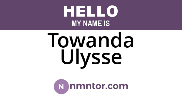 Towanda Ulysse