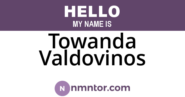 Towanda Valdovinos