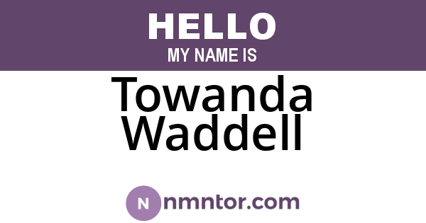 Towanda Waddell