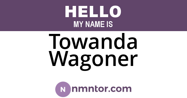 Towanda Wagoner